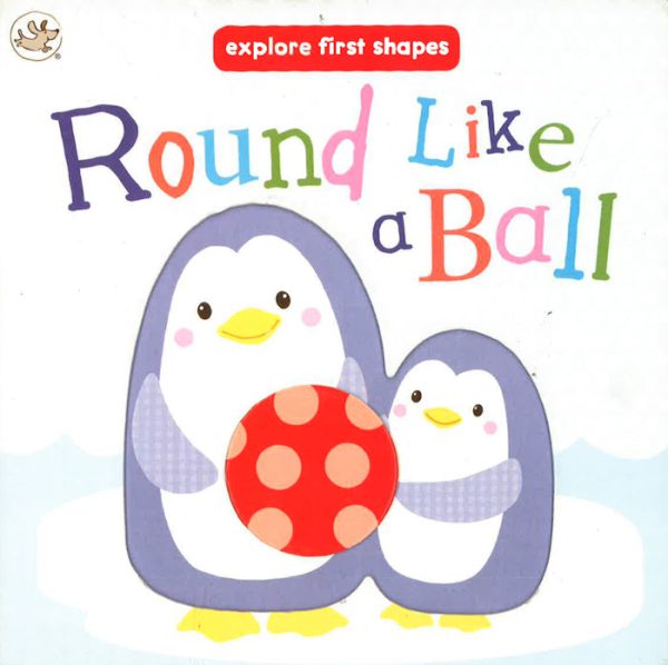 Explore First Shapes: Round Like A Ball Supply